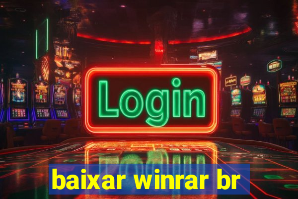 baixar winrar br